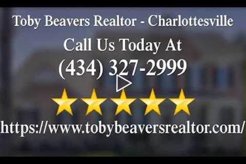 Toby Beavers Realtor - Charlottesville - 434-327-2999