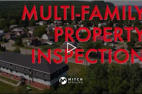 MULTI-FAMILY PROPERTY INSPECTION | KNOWING WHAT TO LOOK FOR |