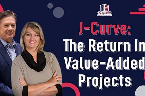 J-Curve: The Return In Value-Added Projects