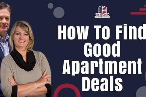 How To Find Good Apartment Deals |  Hard Money Lenders