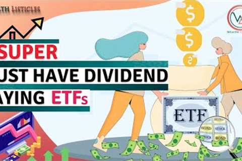 Top 4 Best Dividend ETFs for MAX Cash Flow. Wealth Creation ETFs. Earn Passive income! (High Yield)