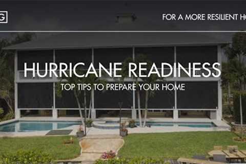 Hurricane Readiness - Top Tips to Prepare Your Home