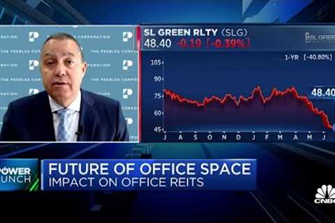 I would stay away from the office REITs right now: Don Peebles