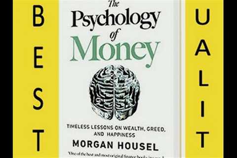 THE PSYCHOLOGY OF MONEY | Morgan Housel | Complete Audiobook English