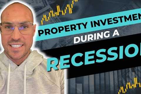 How To Invest In Property During A Recession