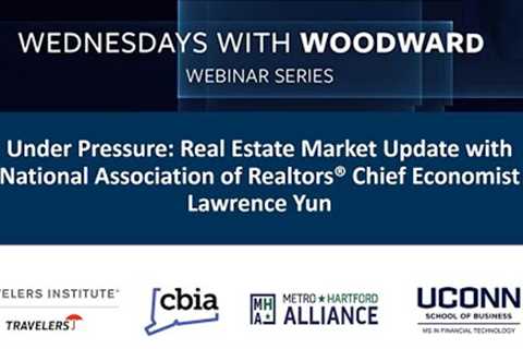 Real Estate Market Update with National Association of Realtors® Chief Economist Lawrence Yun