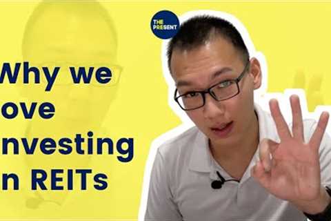 Why We Love Investing in REITs