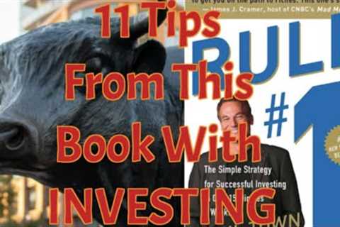 Mr  Phil Town''s 11 Investment Tips From RULE # 1 (Revamped)