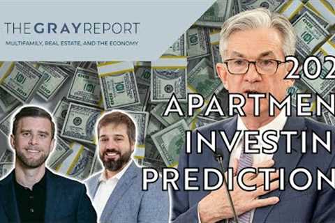 2023 Apartment Investing Predictions