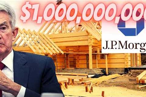 JP Morgan CHASE Buying 1 BILLION in HOMES (Not Apartments)