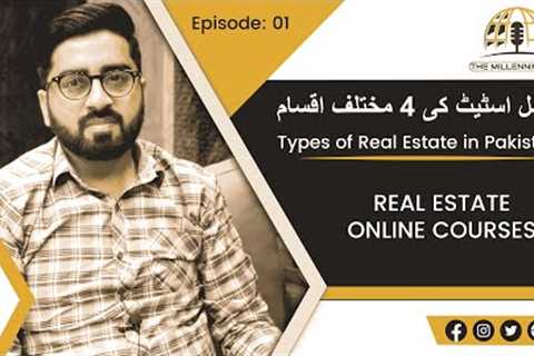 Types of Real Estate in Pakistan | Residential Property Vs Commercial Property | Real Estate Course