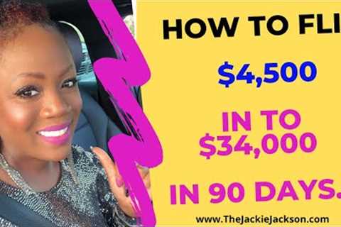 How to Flip $4500 into $34,000 with Tax Deeds TheJackieJackson.com Real Estate Coach & Investor