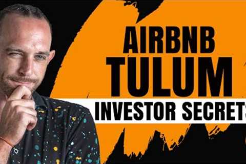 How To Invest In Tulum Mexico | 1 Year Airbnb Data For Tulum, Mexico for ROI | Tulum Investments