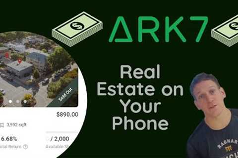 Ark 7 Real-Estate Investing on Your Phone.