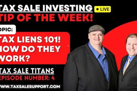 Tax Lien Investing 101: Tax Certificates Auctions Explained! TAX SALE TIP OF THE WEEK