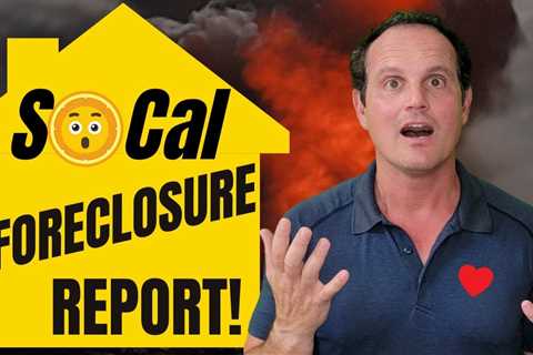 Looking for foreclosures in SoCal? Watch the Southern California Foreclosure Report!