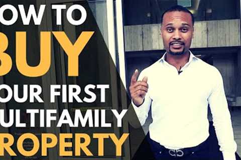 How To Buy Your First Multifamily Property for Passive Income So You Can Quit Your Day Job!