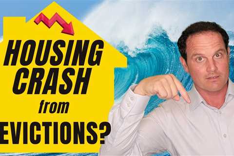 Will the housing market crash from an eviction wave? Our response to “Eviction Surge” video