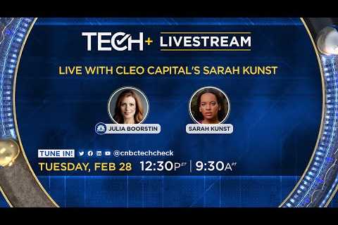 LIVE: CNBC TechCheck+ with Cleo Capital’s Sarah Kunst about black VCs'' investment dollars — 2/28/23