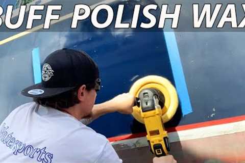 Buff, Polish and Wax Your Boat: Gelcoat Oxidation Removal, How to Step by Step