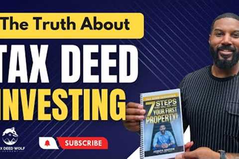 DON''T Invest in TAX DEEDS Until You WATCH THIS! | TAX DEED AUCTIONS