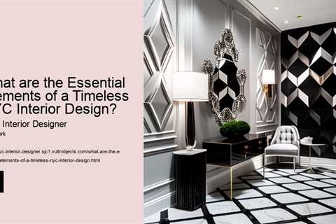 what-are-the-essential-elements-of-a-timeless-nyc-interior-design