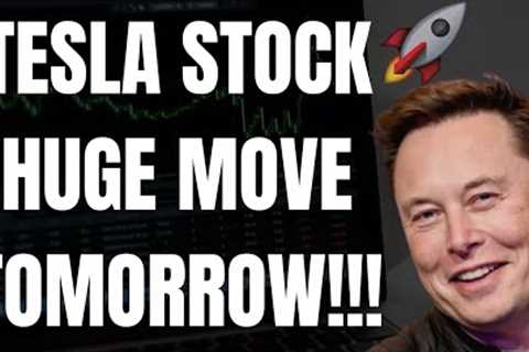 🔥 TESLA STOCK HUGE MOVE TOMORROW!!! WILL TESLA CRASH??? 🚀