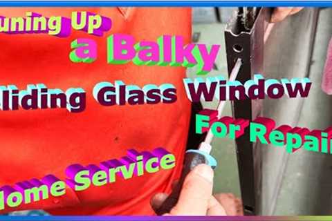 Sliding Glass Window | How To Repair | Home Service