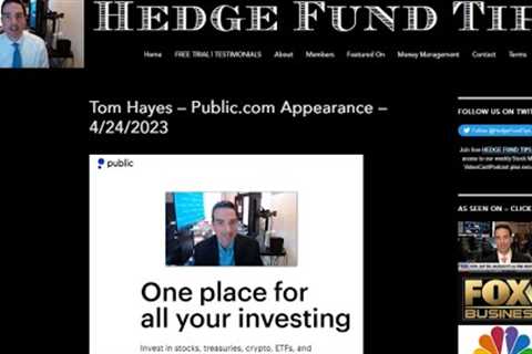 Hedge Fund Tips with Tom Hayes - VideoCast - Episode 184 - April 27, 2023