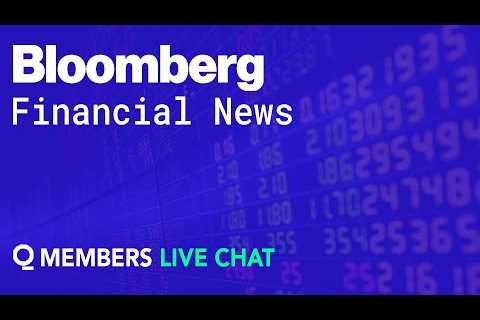 Bloomberg Global Financial News LIVE
