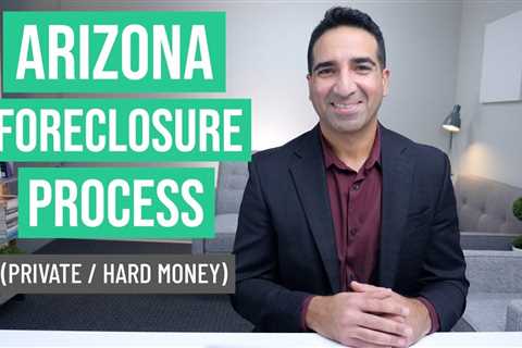 Arizona Foreclosure Process