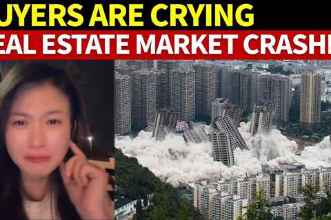 Collapse of the Chinese Real Estate Market as Property Prices Plummet in Tier 1 Cities | Shanghai