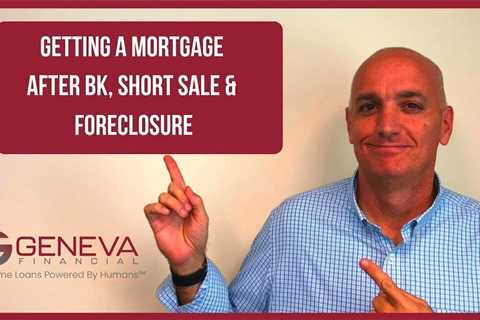 Getting A Mortgage After Bankruptcy, Foreclosure Or Short Sale – What Is The Wait?