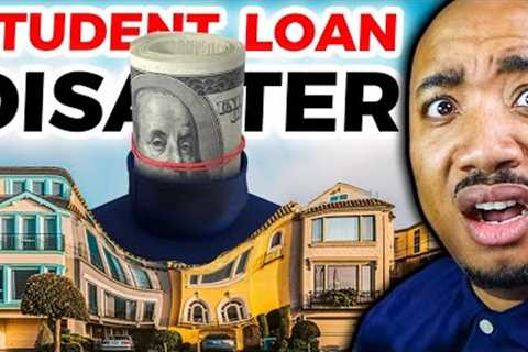 Student Loans Collapse The Housing Market