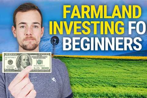 Farmland Investing For Beginners 2023 | How To Buy Land!