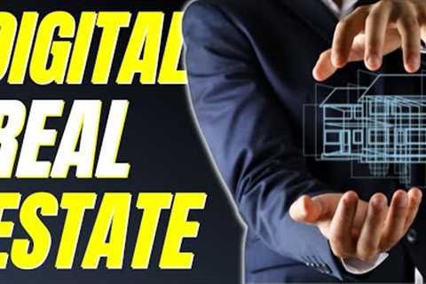 Digital Real Estate (Explained) in 9 Minutes!