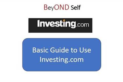 Basic Guide to Use Investing.com
