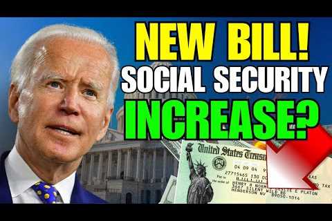 New Bill! Social Security Major Increase! SS, SSI, SSDI, VA