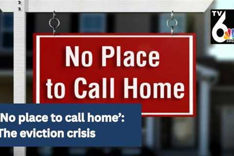 ‘No place to call home’: The eviction crisis