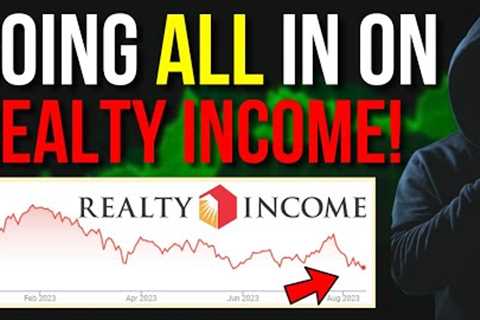Realty Income Keeps Dropping! BUY Now Before It’s TOO Late!