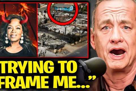 Tom Hanks PANICS As Oprah Reveals His SHADY Role In Maui Fires