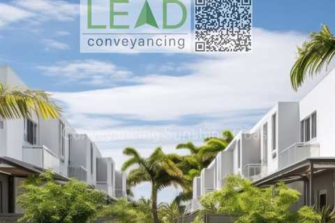 LEAD Conveyancing Sunshine Coast: The Beacon of Reliability and Professionalism