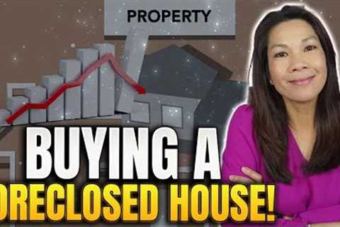 How Exactly Find and Buy a Foreclosed Home