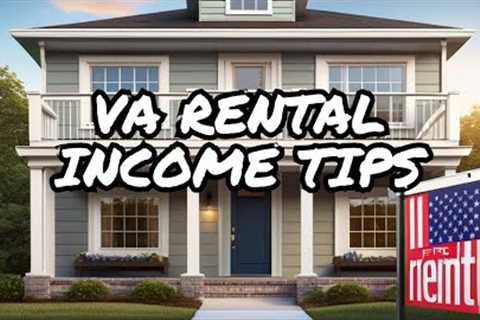 Investment Opportunities: VA Loan and Rental Income Explained