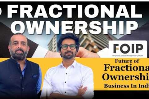 The Future of Real Estate: Gurgaon Revolutionized by Fractional Ownership