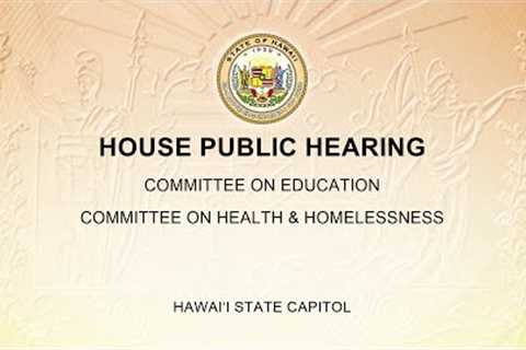 EDN/HLT Joint Public Hearing - Tue Mar 12, 2024 @ 2:00 PM HST