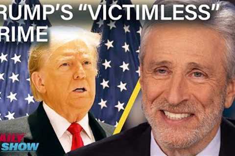 Jon Stewart Deconstructs Trump’s Victimless $450 Million Fraud | The Daily Show