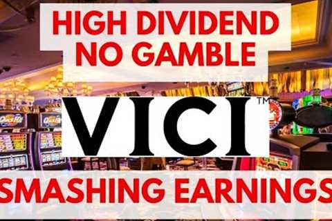 This High Dividend is No Gamble: VICI Stock