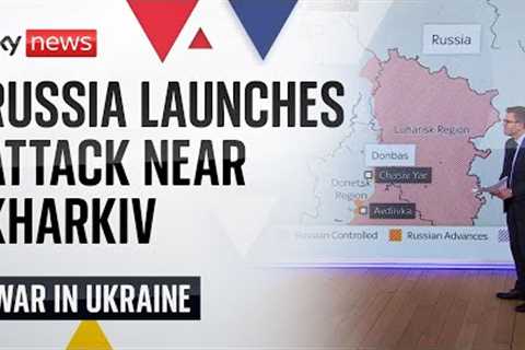 Ukraine says it has repelled Russian attack in Kharkiv region | Ukraine War