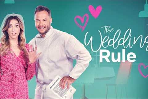 The Wedding Rule | Full ROMCOM Movie | Julie Nolke | Dennis Andres | Joey Coleman